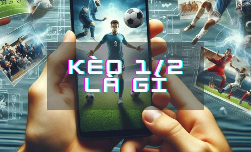 Tim Hieu Ve Keo Chap 1 2 Bi Quyet Toi Uu Cho Nguoi Choi Moi